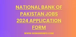 National Bank of Pakistan Jobs 2024 Application Form