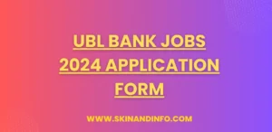 UBL Bank Jobs 2024 Application Form