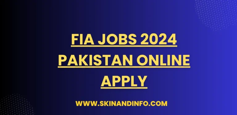 FIA Jobs 2024 Pakistan Online Apply