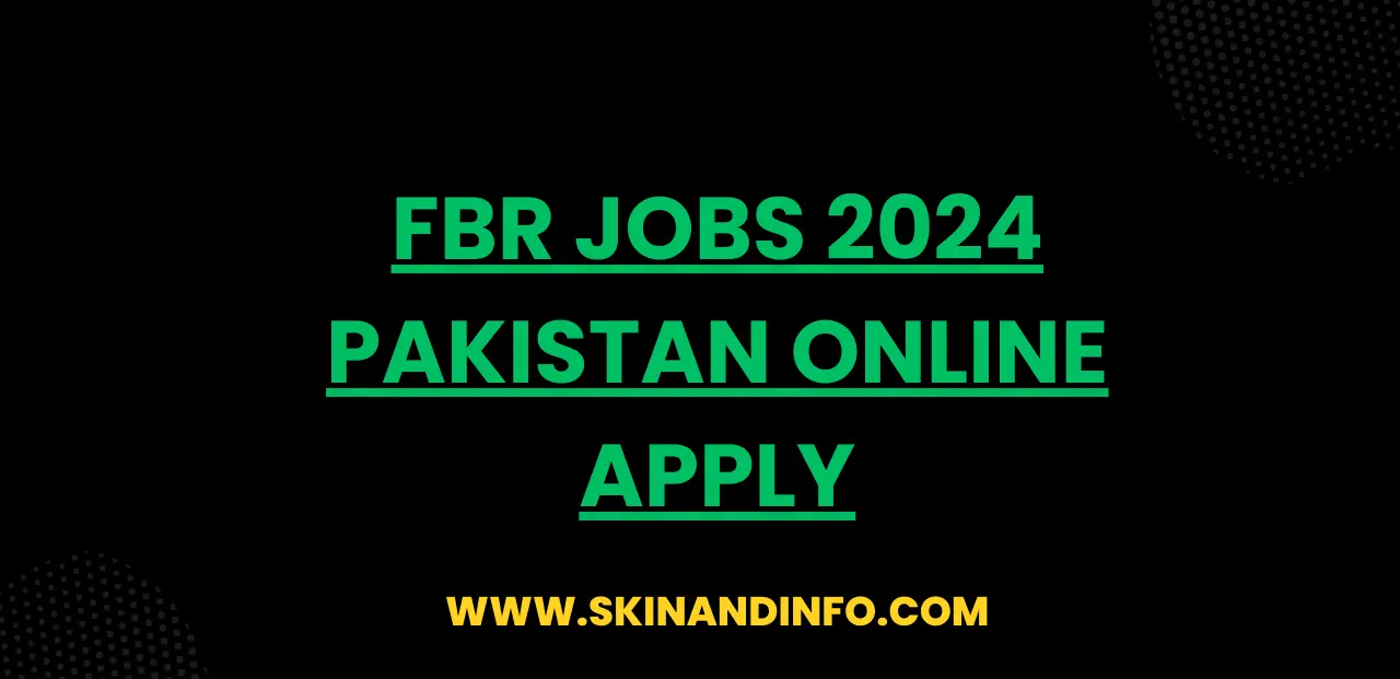 FBR Jobs 2024 Pakistan Online Apply