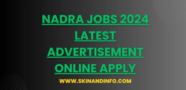 NADRA Jobs 2024 Latest Advertisement Online Apply