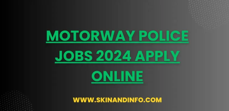 Motorway Police Jobs 2024 Apply Online